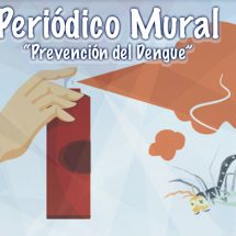 PERIODICO MURAL – PREVENCION DEL DENGUE