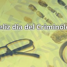 FELIZ DIA DEL CRIMINOLOGO