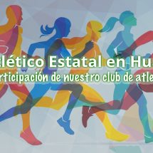 EVENTO ATLETICO ESTATAL DE PISTA Y CAMPO HUATULCO
